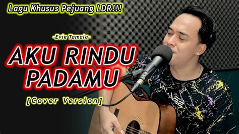 Chord senandung rindu evie tamala  Arifin feat